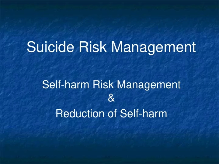 suicide risk management