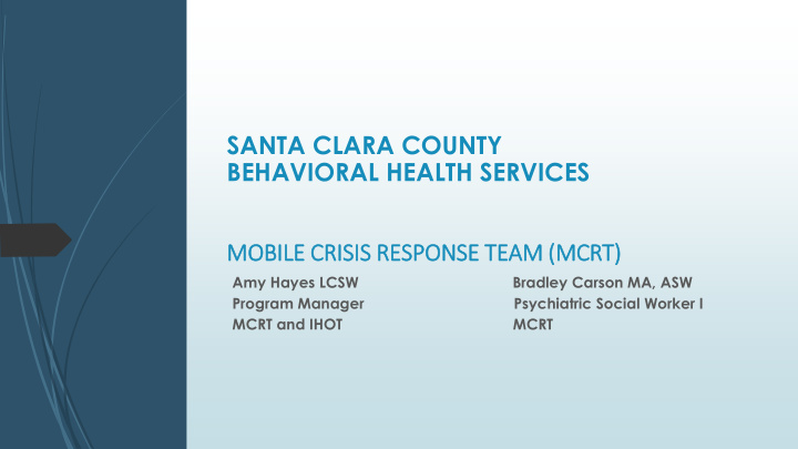 santa clara county behavioral health services mobil ile c