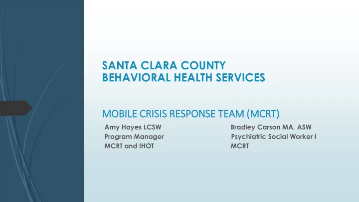 santa clara county behavioral health services mobil ile c