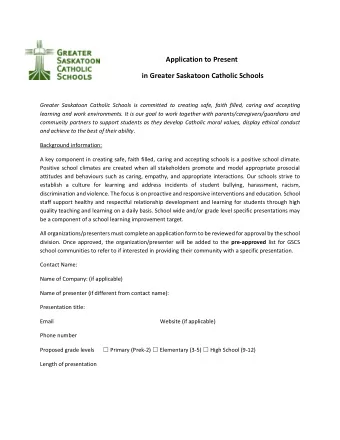 Application to Present  in Greater Saskatoon Catholic Schools  Greater Saskatoon Catholic Schools