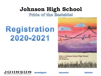 Johnson High School  Tip #1: Consider Graduation Credit  Requirements    8 semesters (16