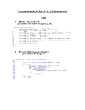 Presentation notes for Inter Process Communication  Pipes 1. Structure pipe_inode_info
