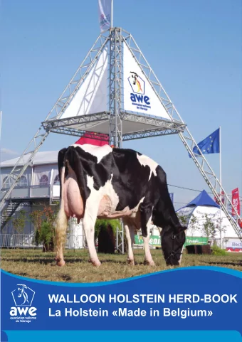 WALLOON HOLSTEIN HERD-BOOK  La Holstein Made in Belgium  WALLOON HOLSTEIN  HERD-BOOK  La
