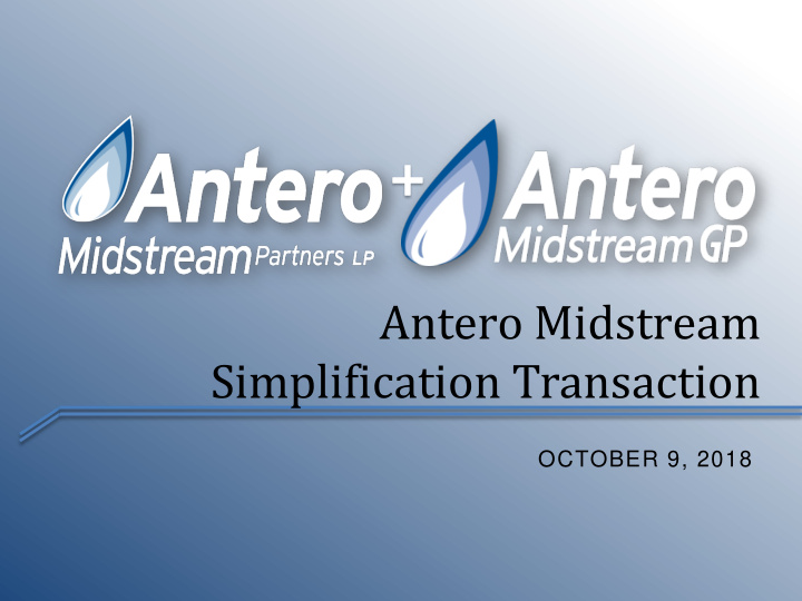 antero midstream simplification transaction