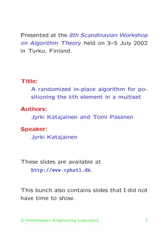 Presented at the 8th Scandinavian Workshop on Algorithm Theory held on 35 July 2002  in Turku,