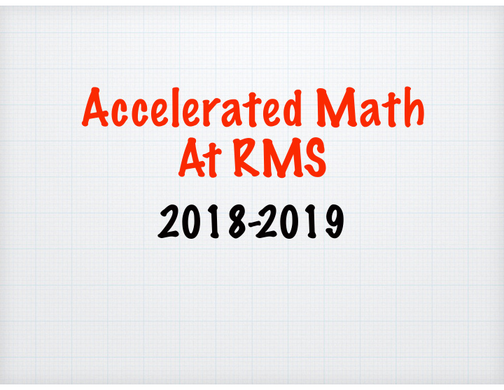 accelerated math at rms