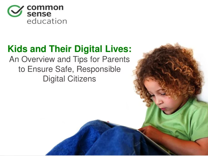 kids and their digital lives