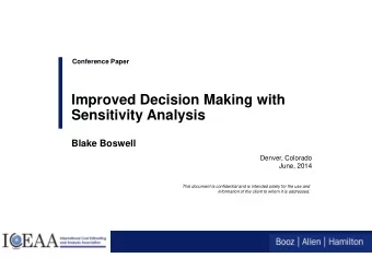 Sensitivity Analysis  Blake Boswell  Denver, Colorado  June, 2014  This document is confidential