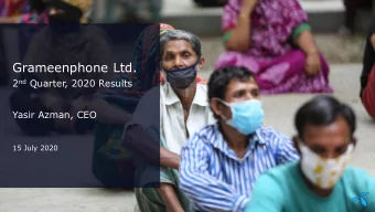 Grameenphone Ltd. 2 nd Quarter, 2020 Results  Yasir Azman, CEO  15 July 2020  Sensitivity: Open
