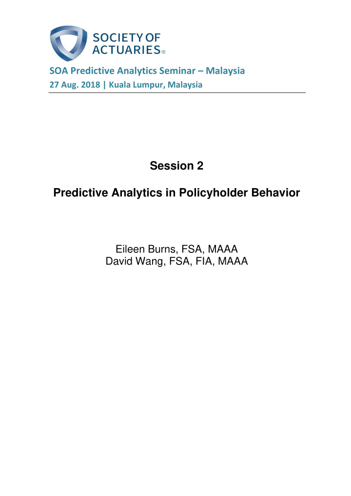 session 2 predictive analytics in policyholder behavior