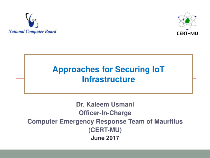 approaches for securing iot infrastructure