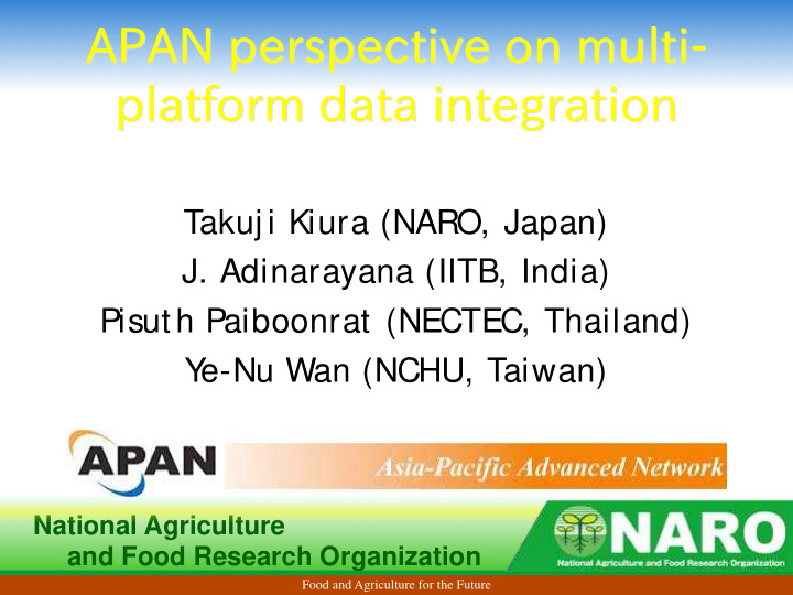apan perspective on multi platform data integration