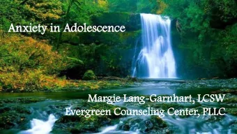 An  Anxi  xiety  ety in  in Ad  Adol  olesce  escence  nce  Ma  Marg  rgie  ie La  Lang-Gar