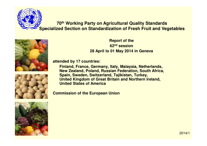 70 th working party on agricultural quality standards