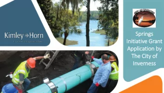 Sp  Sprin  ings  Initiative Gr  e Gran  ant  Applic  icatio  tion b  by  y  The  he Ci  City of  of