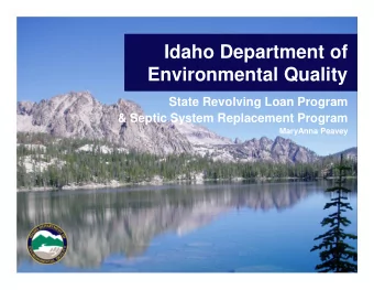 Idaho Department of  Idaho Department of  Environmental Quality  Environmental Quality  State