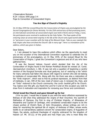 the gift of the Spirit and by virtue of a &quot;new spiritual anointing&quot; (cf. Pontificale