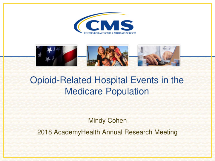 opioid related hospital events in the medicare population