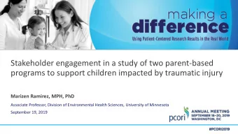Stakeholder engagement in a study of two parent-based  programs to support children impacted by