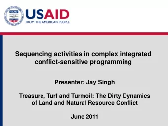 Sequencing activities in complex integrated  conflict-sensitive programming  Presenter: Jay Singh