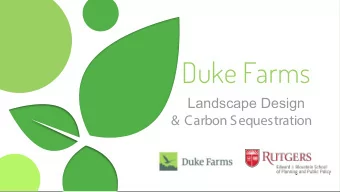 Duke Farms  Landscape Design  &amp; Carbon Sequestration  Studio Classmates  Lisa Avichal  Eve