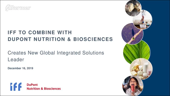 iff to combine with dupont nutrition amp biosciences