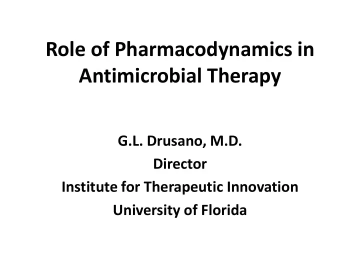 role of pharmacodynamics in antimicrobial therapy