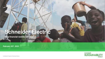 Schneider Electric  Non-financial results Q4 2019 February 20 th , 2020  Confidential Property of