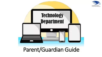 Parent/Guar  ardian  an Guide  Chromebooks  Freshmen are issued Chromebooks the first week of