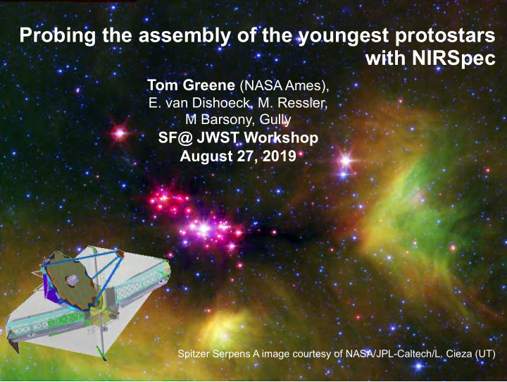 probing the assembly of the youngest protostars with