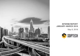 May 8, 2018  Quarterly highlights:  Follow-up from main messages in year end presentation