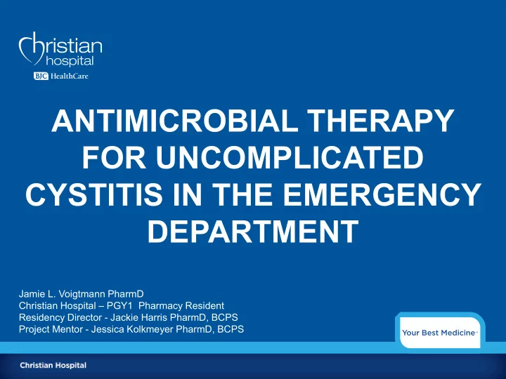 antimicrobial therapy for uncomplicated cystitis in the