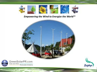 Empowering the Wind to Energize the World  Empowering the Wind to Energize the World
