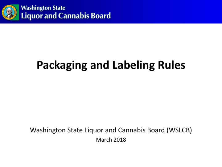 packaging and labeling rules