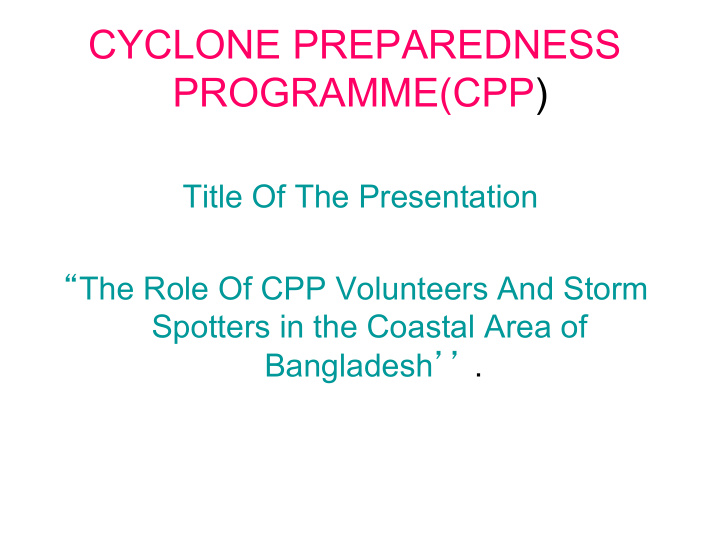cyclone preparedness programme cpp