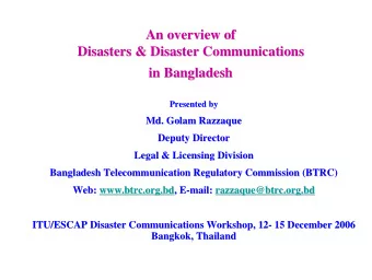 An overview of  An overview of  Disasters &amp; Disaster Communications  Disasters &amp; Disaster