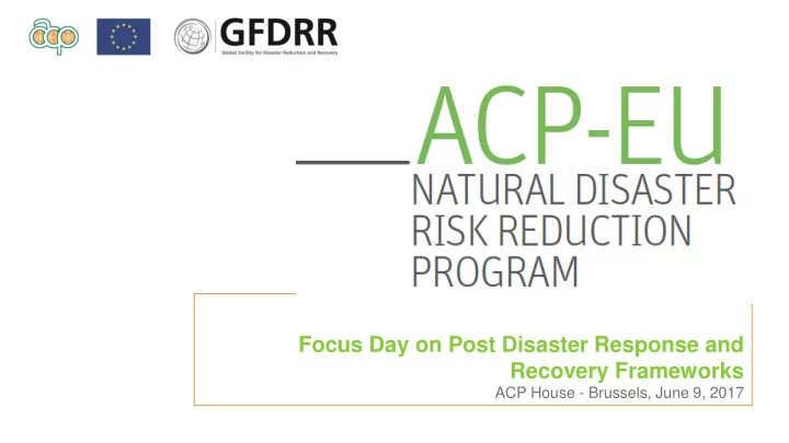 focus day on post disaster response and