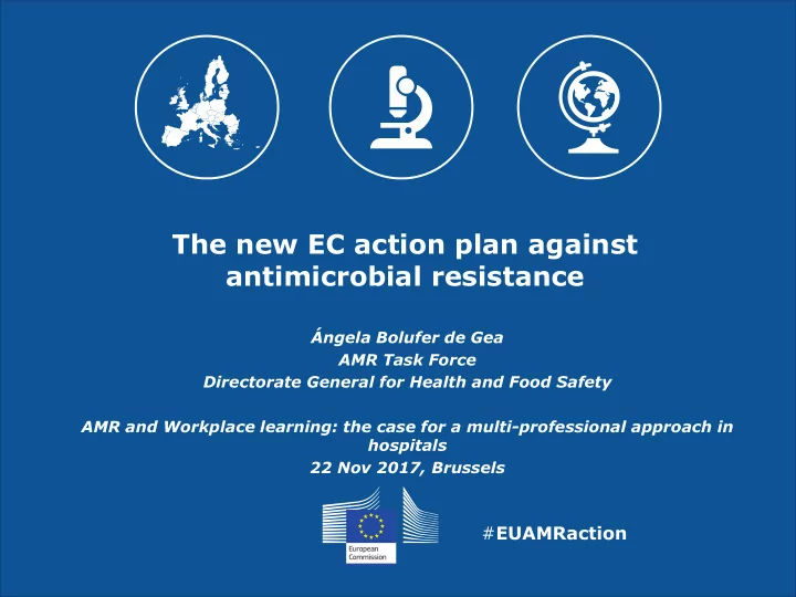 the new ec action plan against antimicrobial resistance
