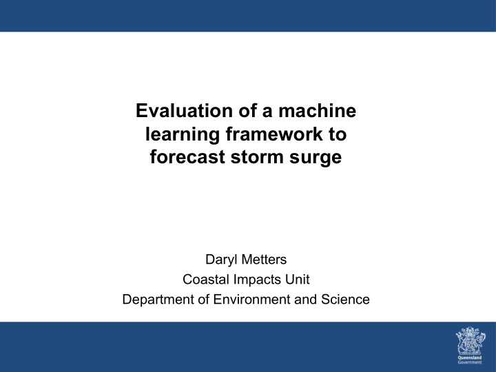 evaluation of a machine learning framework to forecast