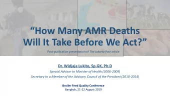 Will It Take Before We Act? Post-publication presentation of The Jakarta Post article  Dr.