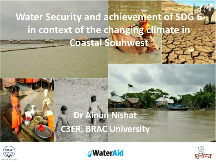 dr ainun nishat c3er brac university project background a