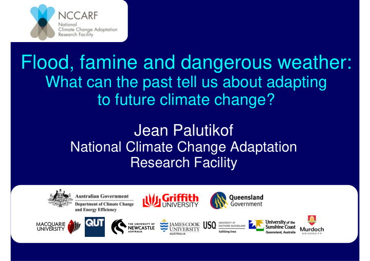 flood famine and dangerous weather