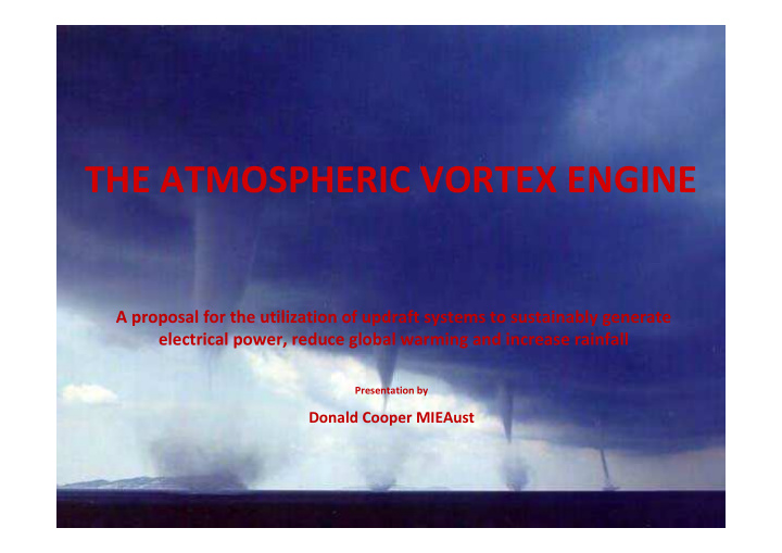 the atmospheric vortex engine