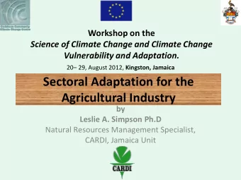 Sectoral Adaptation for the Agricultural Industry by Leslie A. Simpson Ph.D  Natural Resources