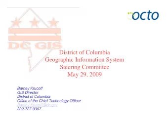 District of Columbia  Geographic Information System  Steering Committee  M  May 29, 2009  29 2009