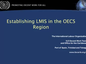 Establishing LM  IS in the OECS  Regi  Regi  on  on  The I  The I  e Interna  e Interna