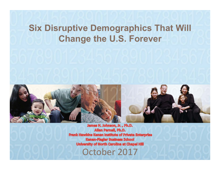 october 2017 overview overview demographic trends