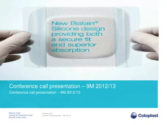 Conference call presentation  9M 2012/13  Conference call presentation  9M 2012/13  13 August