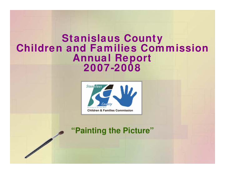 stanislaus county children and families commission annual