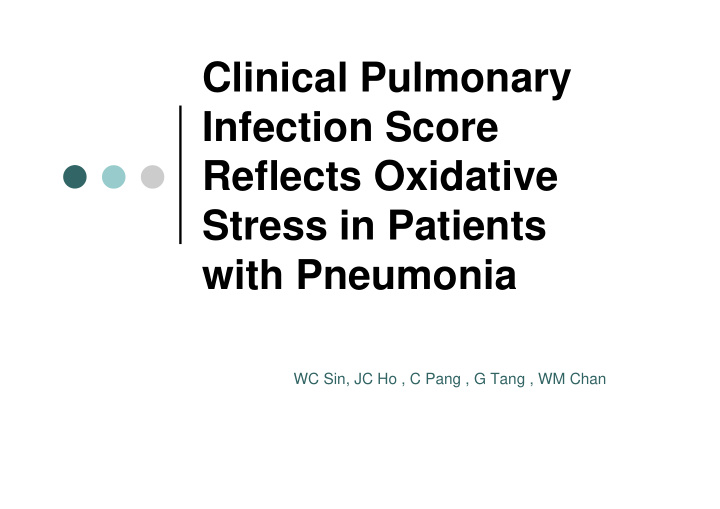 clinical pulmonary infection score reflects oxidative